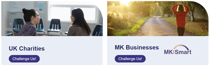 Two images, one with two girls talking to each other and the other with a girl walking down a sunlit path, with the words Challenge Us! UK Charites,MK Business and MK:Smart
